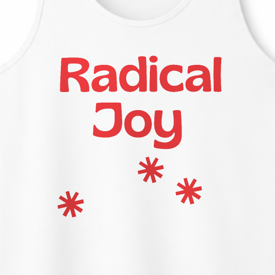 Radical Joy Unisex Tank Top