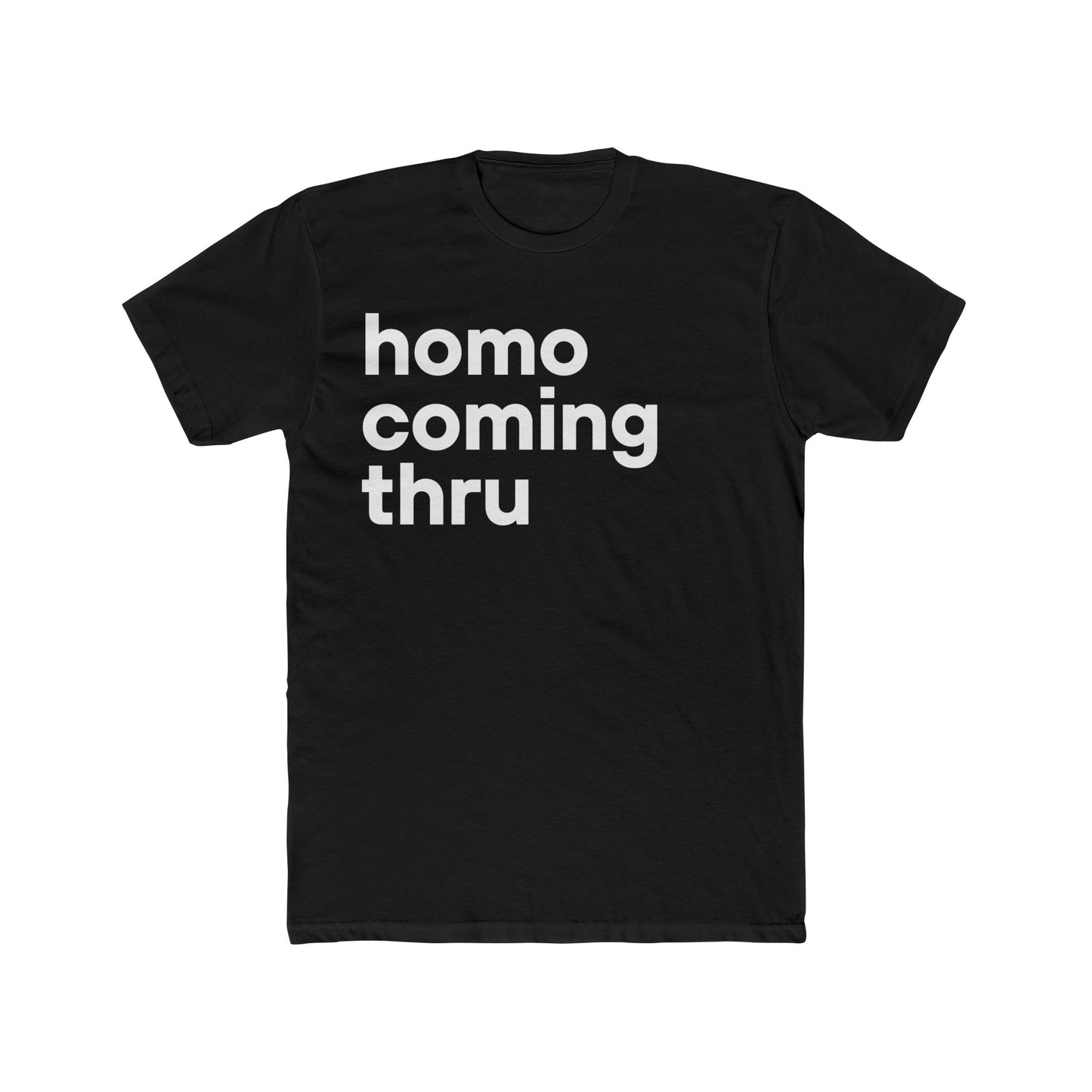 Homo Coming Thru Vintage T-Shirt