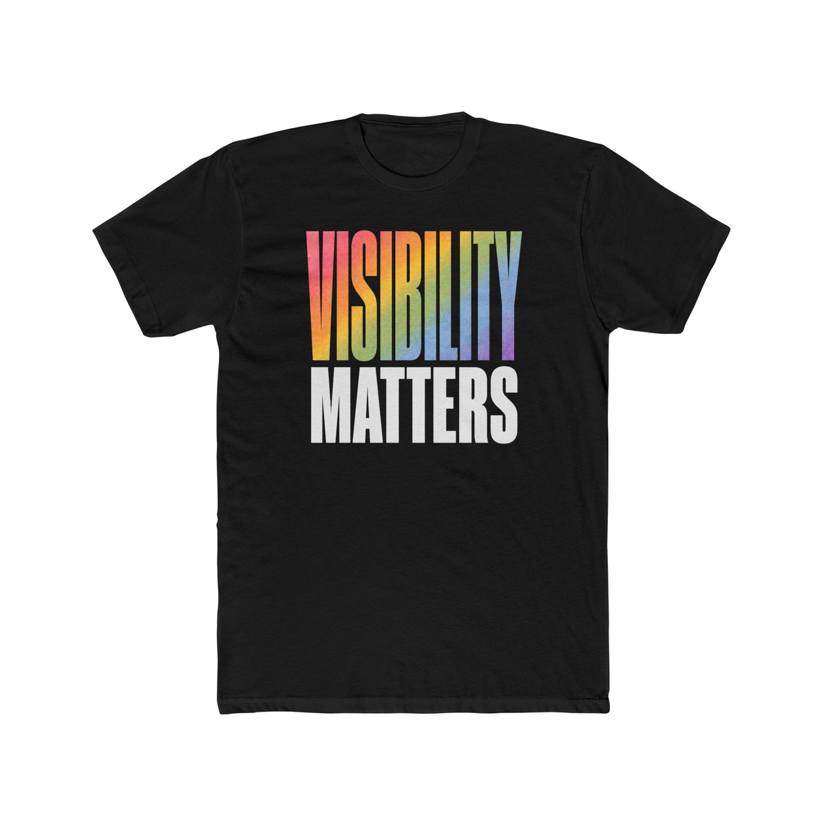 Visibility Matters Unisex T-Shirt