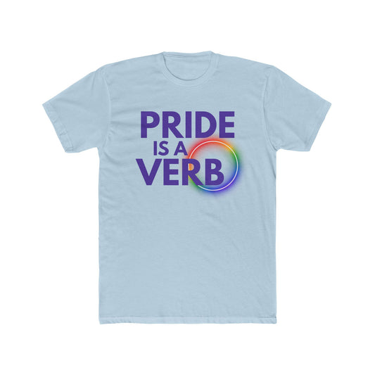 Pride Is A Verb Unisex T-Shirt