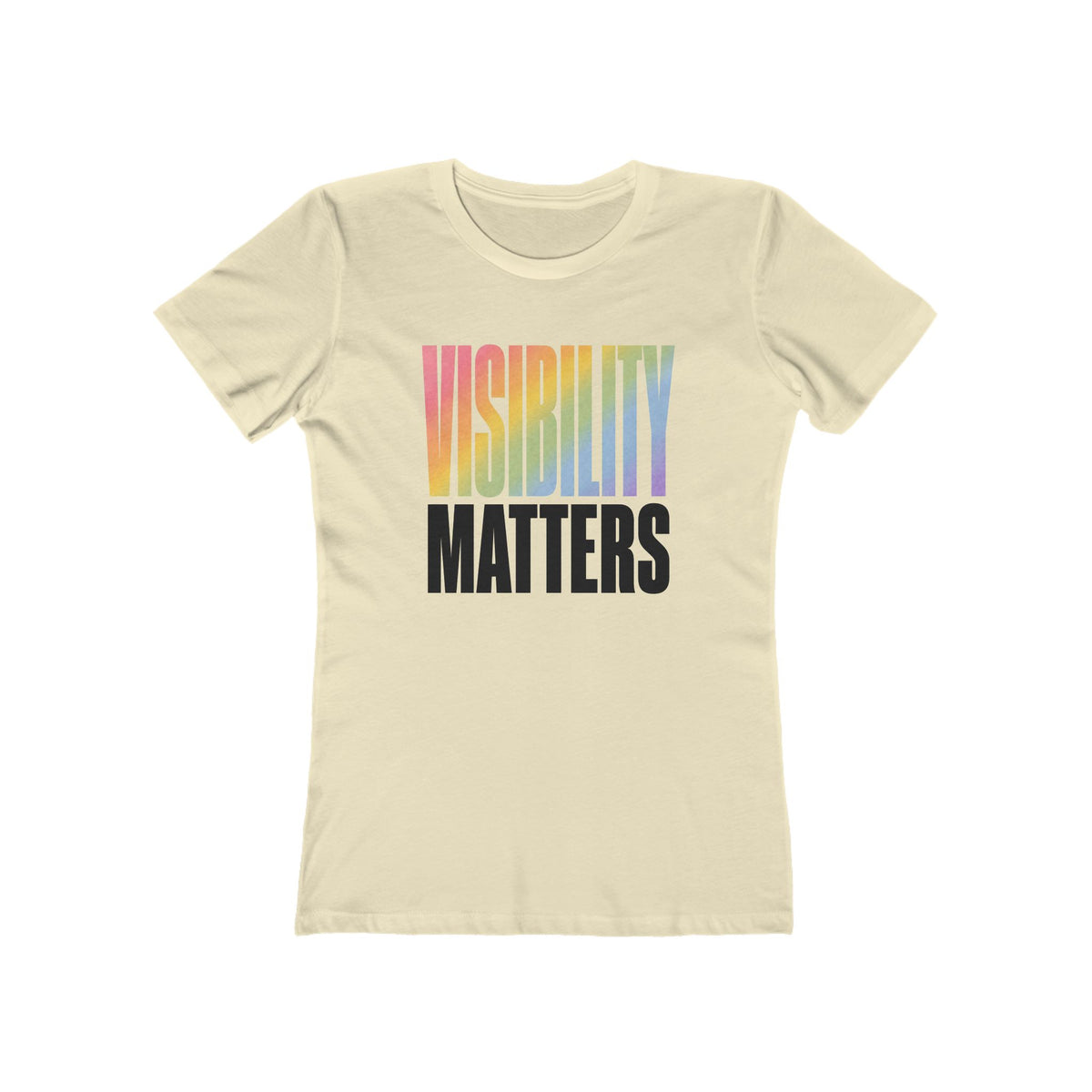 Visibility Matters Women's T-Shirt