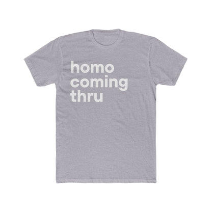 Homo Coming Thru Vintage T-Shirt