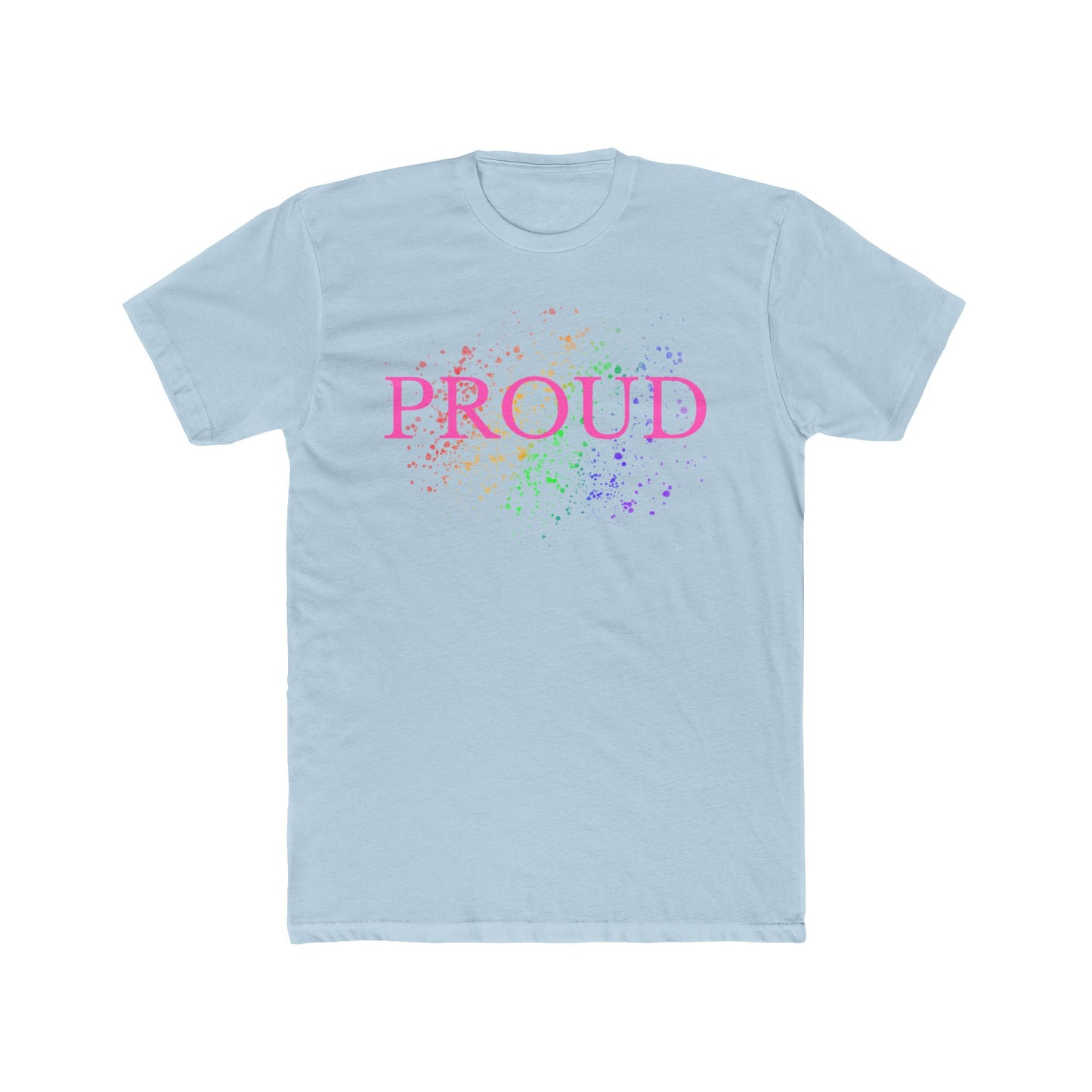 PROUD Pride Unisex T-Shirt