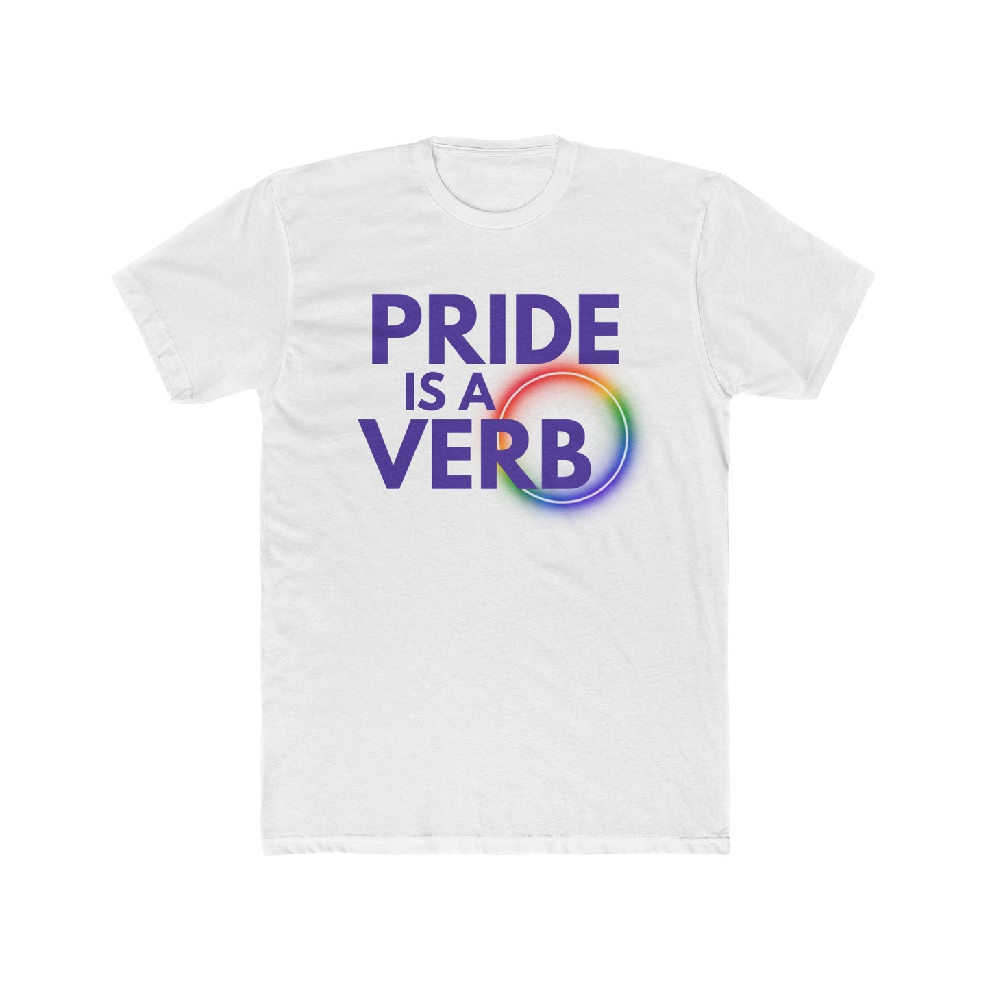 Pride Is A Verb Unisex T-Shirt