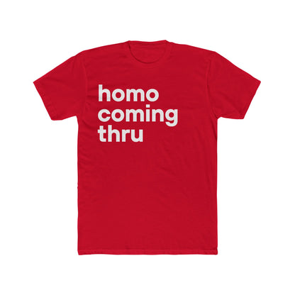 Homo Coming Thru Vintage T-Shirt