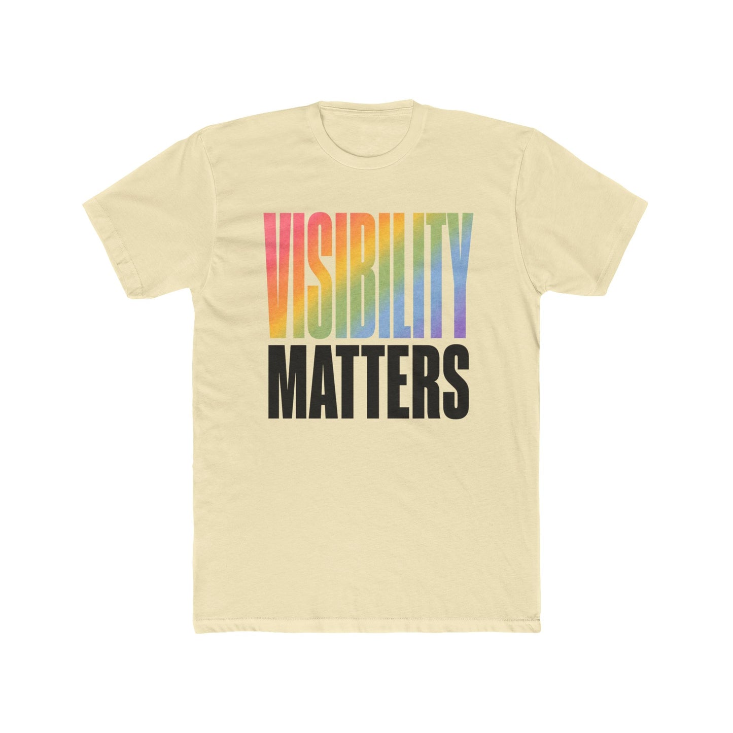 Visibility Matters Unisex T-Shirt