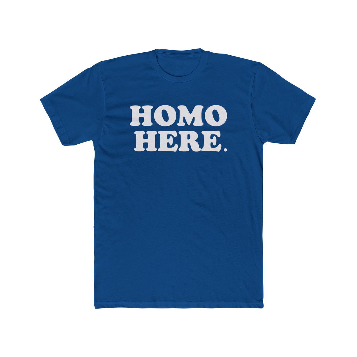 HOMO Here. T-Shirt