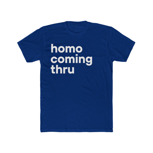 Homo Coming Thru Vintage T-Shirt