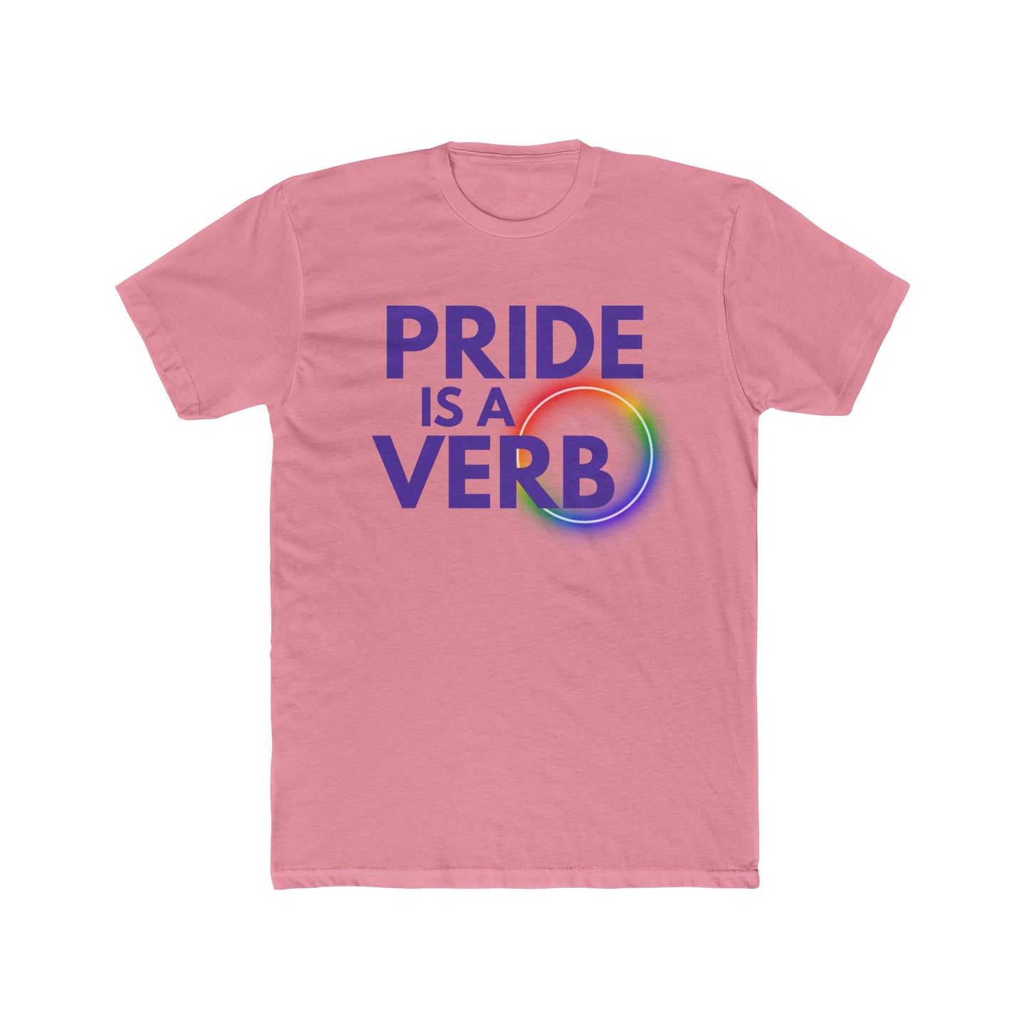 Pride Is A Verb Unisex T-Shirt